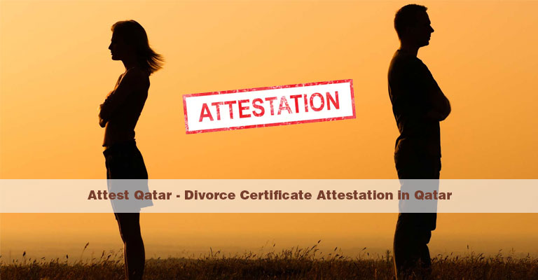 divorce certificate attesation in qatar